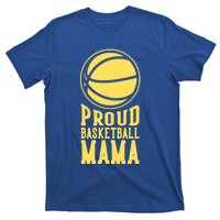 Proud Basketball Mama Mom Mother Gift T-Shirt