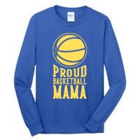 Proud Basketball Mama Mom Mother Gift Tall Long Sleeve T-Shirt