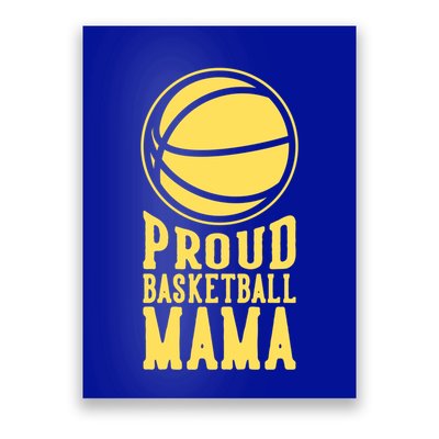 Proud Basketball Mama Mom Mother Gift Poster
