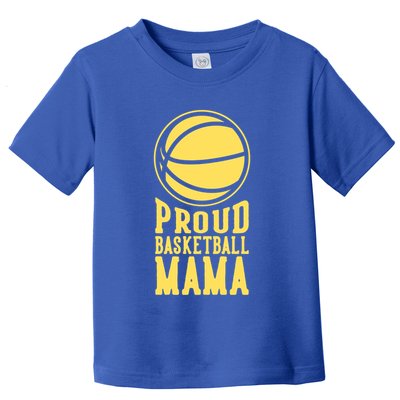 Proud Basketball Mama Mom Mother Gift Toddler T-Shirt