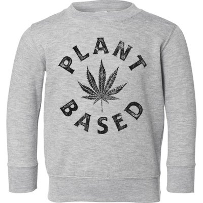 Plant Based Marijuana Leaf Weed Cannabis Pot Smoker Toddler Sweatshirt