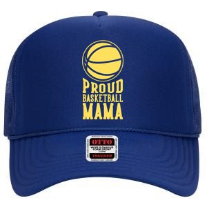 Proud Basketball Mama Mom Mother Gift High Crown Mesh Back Trucker Hat