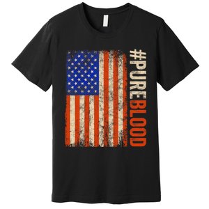 Pure Blood Movement #Pureblood Freedom American Premium T-Shirt