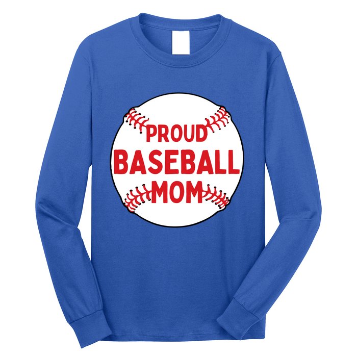 Proud Baseball Mom Baseball Mama Gift Long Sleeve Shirt