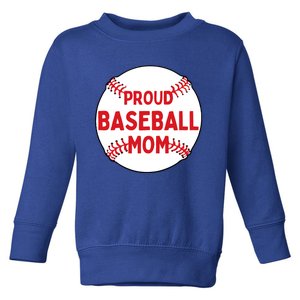 Proud Baseball Mom Baseball Mama Gift Toddler Sweatshirt