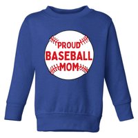 Proud Baseball Mom Baseball Mama Gift Toddler Sweatshirt