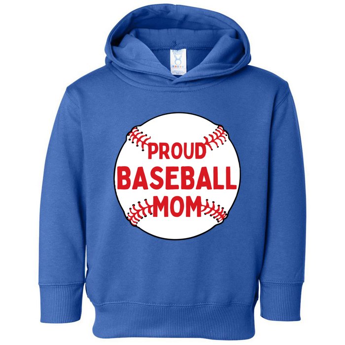 Proud Baseball Mom Baseball Mama Gift Toddler Hoodie