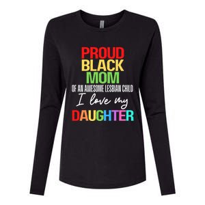 Proud Black Mom Of An Awesome Lesbian Mother Daughter Great Gift Womens Cotton Relaxed Long Sleeve T-Shirt