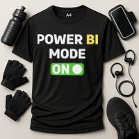Power Bi Mode On Power Bi & Gifts Power Bi Cooling Performance Crew T-Shirt