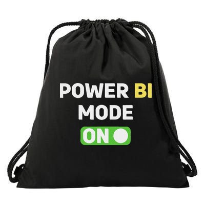 Power Bi Mode On Power Bi & Gifts Power Bi Drawstring Bag