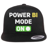 Power Bi Mode On Power Bi & Gifts Power Bi Flat Bill Trucker Hat