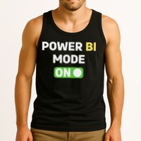 Power Bi Mode On Power Bi & Gifts Power Bi Tank Top