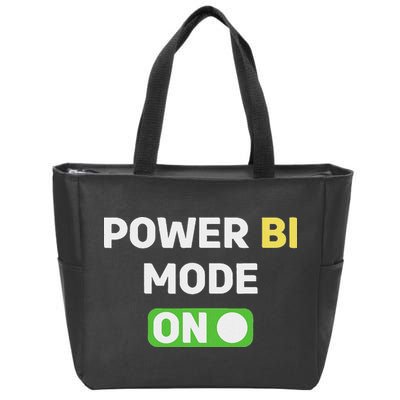 Power Bi Mode On Power Bi & Gifts Power Bi Zip Tote Bag