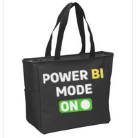 Power Bi Mode On Power Bi & Gifts Power Bi Zip Tote Bag