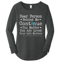 Person Behind Me Suicide Prevention & Depression Awareness Women's Perfect Tri Tunic Long Sleeve Shirt