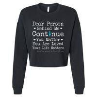 Person Behind Me Suicide Prevention & Depression Awareness Cropped Pullover Crew