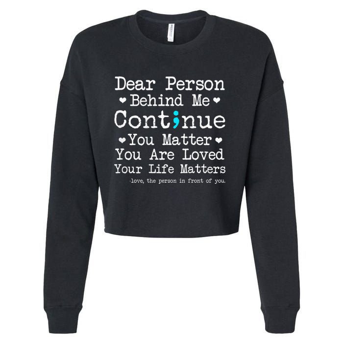 Person Behind Me Suicide Prevention & Depression Awareness Cropped Pullover Crew