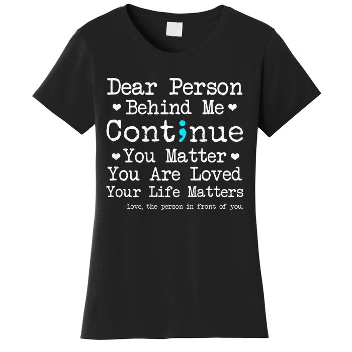 Person Behind Me Suicide Prevention & Depression Awareness Women's T-Shirt