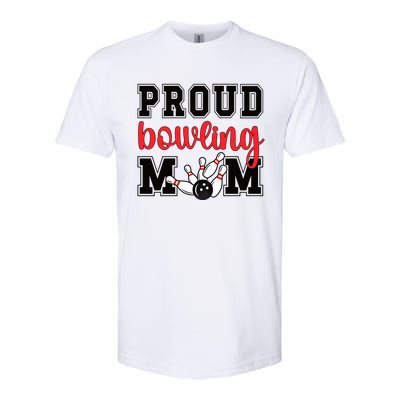 Proud Bowling Mom Of A Bowling Player Bowler Mama Gift Softstyle® CVC T-Shirt