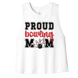 Proud Bowling Mom Of A Bowling Player Bowler Mama Gift Women's Racerback Cropped Tank