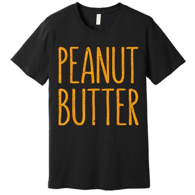 Peanut Butter Matching Premium T-Shirt