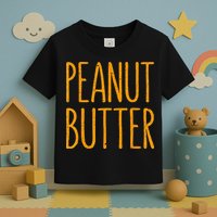 Peanut Butter Matching Toddler T-Shirt