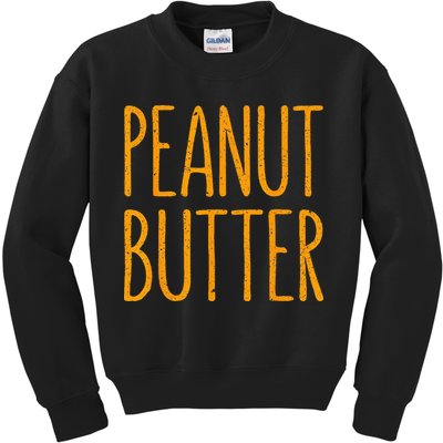 Peanut Butter Matching Kids Sweatshirt