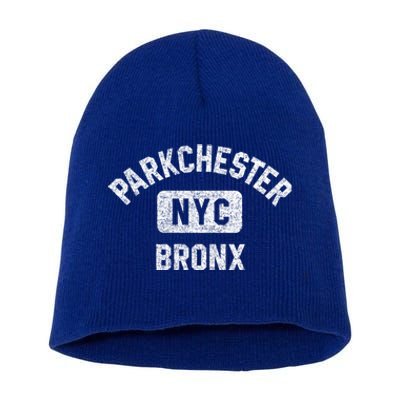 Parkchester Bronx Nyc Gym Style Distressed White Print Great Gift Short Acrylic Beanie