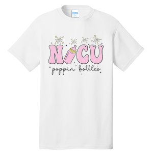 Poppin Bottles New Years Eve Hospital Party Funny NICU Nurse Tall T-Shirt