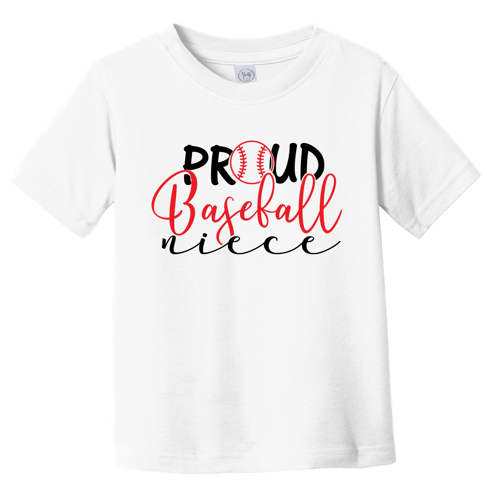 Proud Baseball Niece For Family Matching Mother's Day Toddler T-Shirt