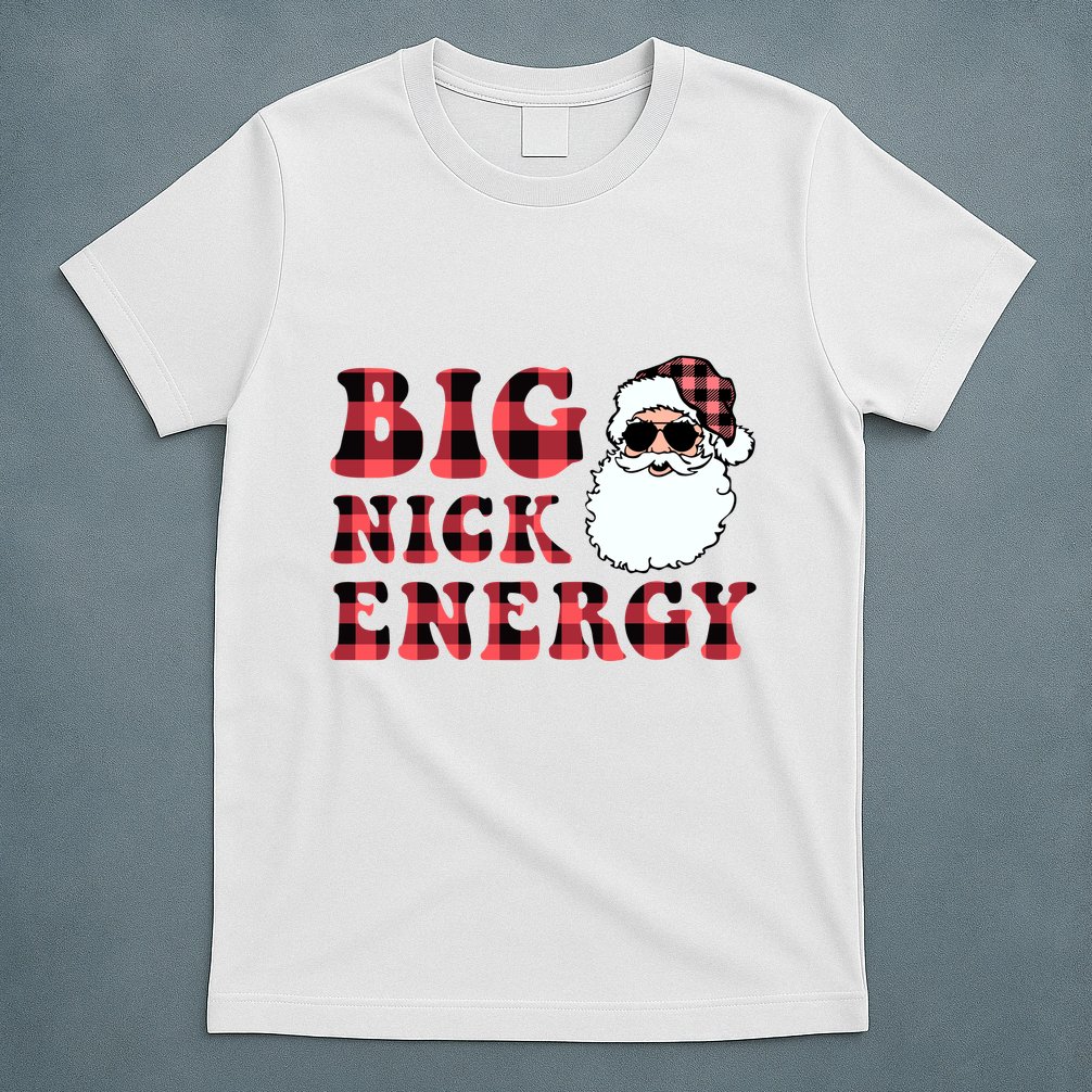 Plaid Big Nick Energy Santa Claus Funny Christmas T-Shirt