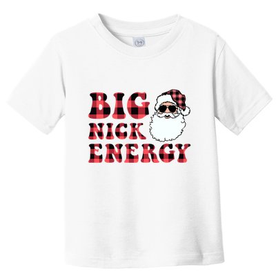 Plaid Big Nick Energy Santa Claus Funny Christmas Toddler T-Shirt