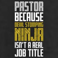 Pastor Devil Stomping Ninja IsnT A Real Job Title Cool Comfort Performance Bucket Hat