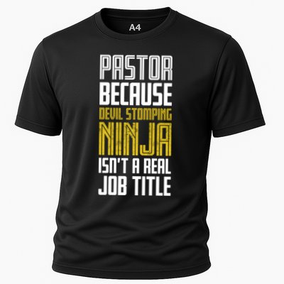 Pastor Devil Stomping Ninja IsnT A Real Job Title Performance Shirt