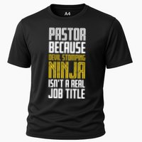 Pastor Devil Stomping Ninja IsnT A Real Job Title Performance Shirt