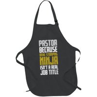 Pastor Devil Stomping Ninja IsnT A Real Job Title Apron