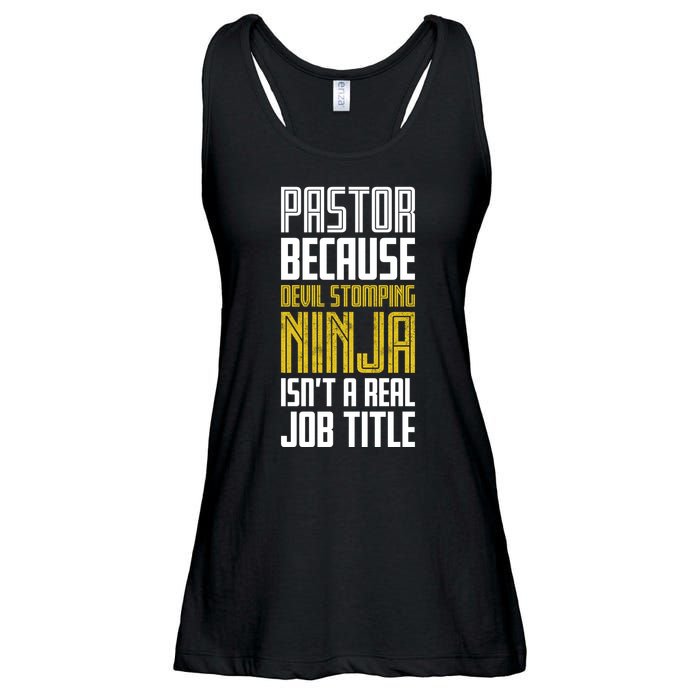 Pastor Devil Stomping Ninja IsnT A Real Job Title Ladies Essential Flowy Tank