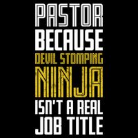 Pastor Devil Stomping Ninja IsnT A Real Job Title 16 in Basic Backpack