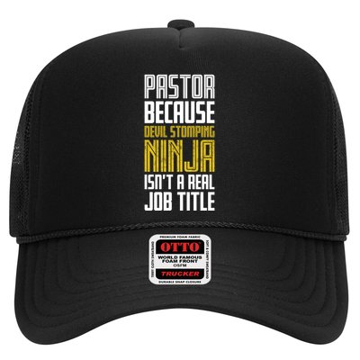Pastor Devil Stomping Ninja IsnT A Real Job Title Trucker Hat