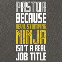 Pastor Devil Stomping Ninja IsnT A Real Job Title Cotton Canvas Backpack