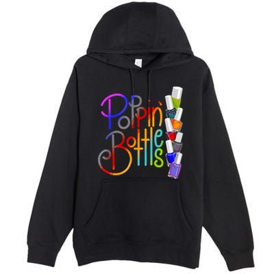 Popping Bottles Nail Polish Premium Pullover Hoodie