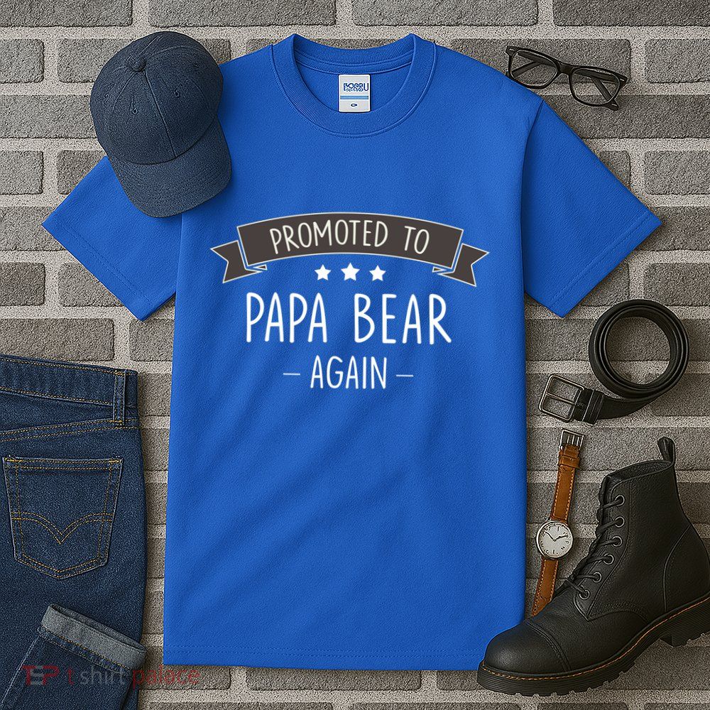 Papa Bear: New Promoted To Papa Bear Again Gift Tall T-Shirt