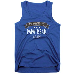 Papa Bear: New Promoted To Papa Bear Again Gift Tank Top