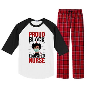 Proud Black Nurse African American Nurse Melanin Nursing Gift Raglan Sleeve Pajama Set