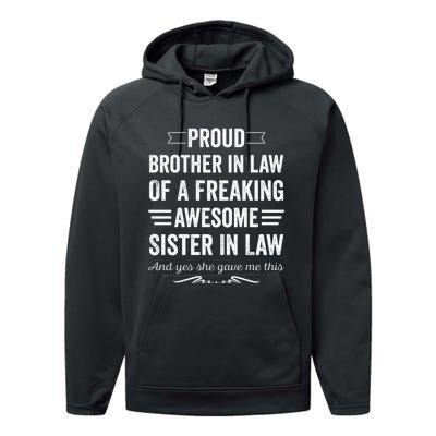 Proud Brother Of A Freaking Sister In Law Performance Fleece Hoodie