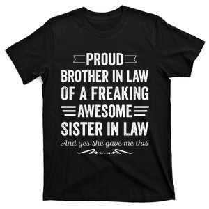 Proud Brother Of A Freaking Sister In Law T-Shirt