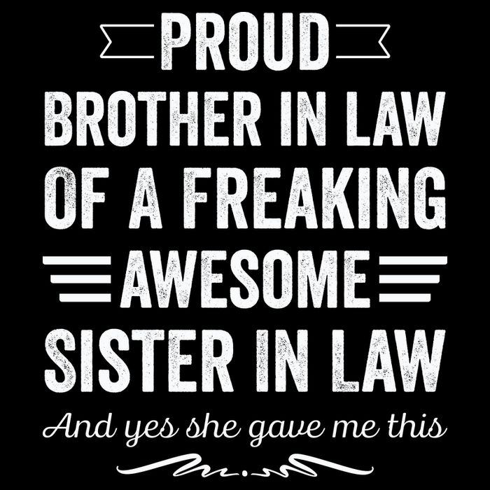 Proud Brother Of A Freaking Sister In Law Drawstring Bag