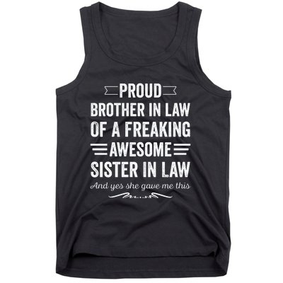 Proud Brother Of A Freaking Sister In Law Tank Top