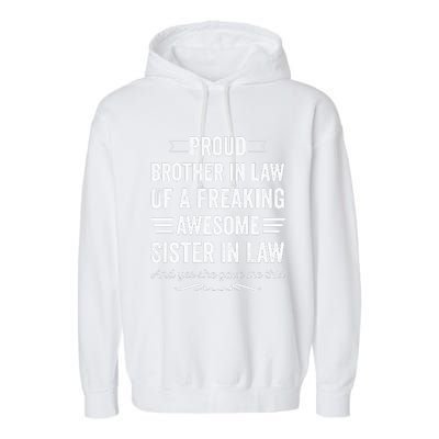 Proud Brother Of A Freaking Sister In Law Garment-Dyed Fleece Hoodie