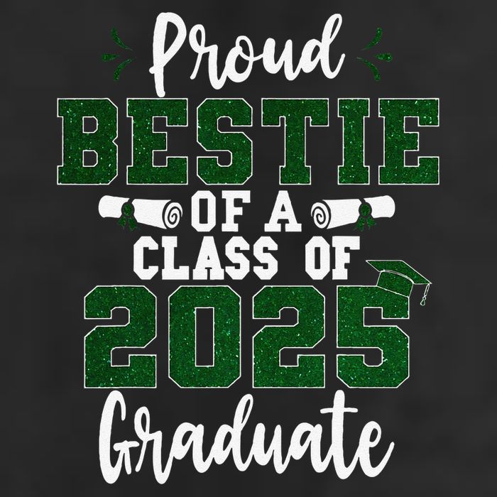 Proud Bestie Of A Class Of 2025 Graduate Senior Graduation Cool Comfort Performance Bucket Hat